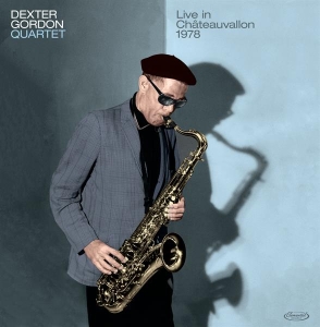 Dexter Gordon - Live In Chateauvallon 1978 ryhmässä VINYYLI @ Bengans Skivbutik AB (4011831)