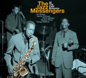 Art Blakey & The Jazz Messengers - At The Cafe Bohemia ryhmässä CD @ Bengans Skivbutik AB (4012186)