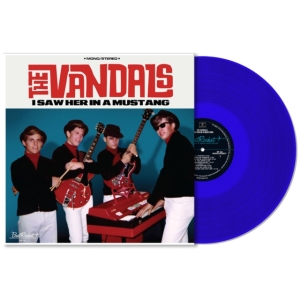Vandals - I Saw Her In A Mustang (Blue Vinyl) ryhmässä VINYYLI @ Bengans Skivbutik AB (4012478)