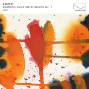 Sunroof - Electronic Music Improvisations Vol ryhmässä CD @ Bengans Skivbutik AB (4012731)