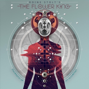 Roine Stolt S The Flower King - Manifesto Of An Alchemist ryhmässä CD @ Bengans Skivbutik AB (4012998)
