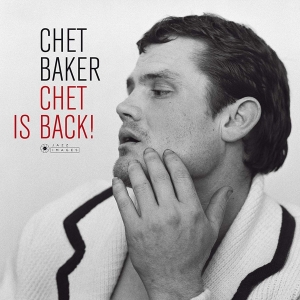 Chet Baker - Chet Is Back ryhmässä Minishops / Chet Baker @ Bengans Skivbutik AB (4013331)