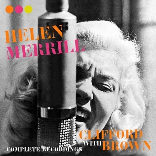Helen Merrill - Complete Recordings With ryhmässä CD / Jazz/Blues @ Bengans Skivbutik AB (4013370)