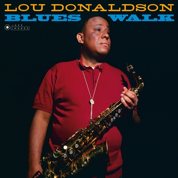 Lou Donaldson - Blues Walk ryhmässä VINYYLI / Myydyimmät @ Bengans Skivbutik AB (4013387)