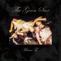 The Goon Sax - Mirror Ii (Vinyl White) ryhmässä VINYYLI / Pop @ Bengans Skivbutik AB (4013414)