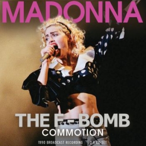 Madonna - F-Bomb Commotion The (2 Cd) Live Br ryhmässä CD / Pop @ Bengans Skivbutik AB (4013445)