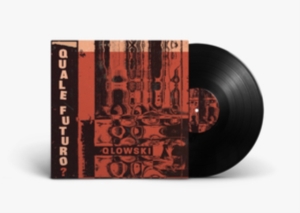 Qlowski - Quale Futuro? ryhmässä VINYYLI @ Bengans Skivbutik AB (4014104)