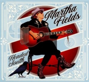 Fields Martha - Headed South ryhmässä CD @ Bengans Skivbutik AB (4014129)