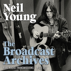 Young Neil - Broadcast Archives (4 Cd) Live Broa ryhmässä CD @ Bengans Skivbutik AB (4014543)