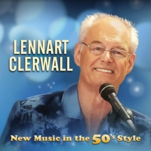 Clerwall Lennart - New Music In The 50's Style ryhmässä CD @ Bengans Skivbutik AB (4015610)