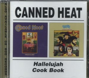 Canned Heat - Hallelujah / Cook Book ryhmässä CD @ Bengans Skivbutik AB (4015755)