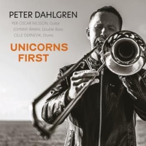 Peter Dahlgren - Unicorns First ryhmässä CD @ Bengans Skivbutik AB (4016597)