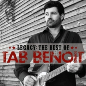 Benoit Tab - Legacy: The Best Of Tab Benoit ryhmässä CD @ Bengans Skivbutik AB (4017379)