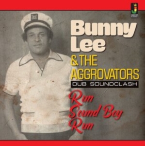 LEE BUNNY AND THE AGGROVATORS - RUN SOUND BOY RUN ryhmässä CD @ Bengans Skivbutik AB (4017383)