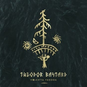 Theodor Bastard - Volch'ya Yagoda ryhmässä CD @ Bengans Skivbutik AB (4017798)