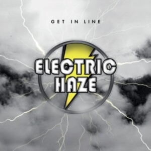 Electric Haze - Get In Line (Clear Yellow Vinyl) ryhmässä VINYYLI @ Bengans Skivbutik AB (4017815)