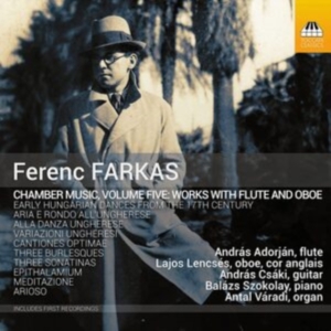 Farkas Ferenc - Chamber Music, Vol. 5 - Works For F ryhmässä CD @ Bengans Skivbutik AB (4017828)