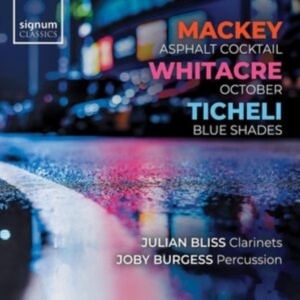 Mackey John Ticheli Frank Whita - Mackey: Asphalt Cocktail – Whitacre ryhmässä CD @ Bengans Skivbutik AB (4017878)