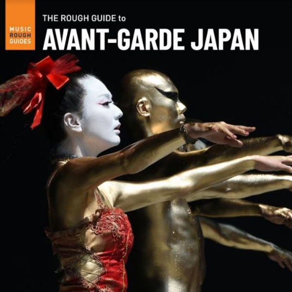 Various Artists - Rough Guide To Avant-Garde Japan ryhmässä VINYYLI / Myydyimmät @ Bengans Skivbutik AB (4018463)