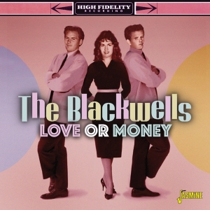 The Blackwells - Love Or Money ryhmässä CD @ Bengans Skivbutik AB (4018682)
