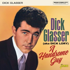 Dick Glasser - A Handsome Guy ryhmässä CD @ Bengans Skivbutik AB (4018683)