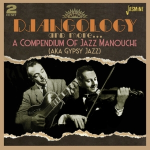 Blandade Artister - Djangology And More - A Compendium ryhmässä CD @ Bengans Skivbutik AB (4018686)