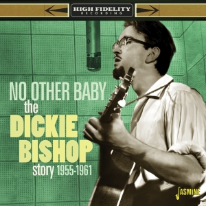 Bishop Dickie - No Other Baby ryhmässä CD @ Bengans Skivbutik AB (4018690)