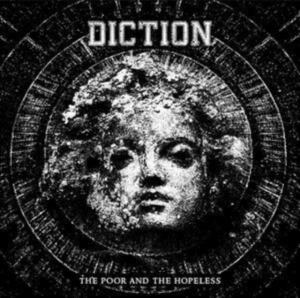 Diction - Poor And The Hopeless ryhmässä CD @ Bengans Skivbutik AB (4019281)