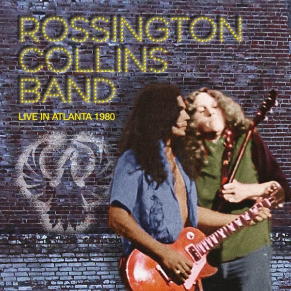 Rossington Collins Band - Live In Atlanta 1980 ryhmässä CD / Rock @ Bengans Skivbutik AB (4020589)