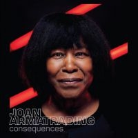 Joan Armatrading - Consequences ryhmässä CD @ Bengans Skivbutik AB (4020618)