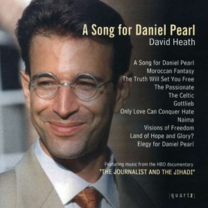 Heath Dave - A Song For Daniel Pearl ryhmässä CD @ Bengans Skivbutik AB (4020787)
