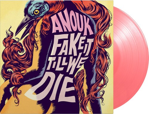 Anouk - Fake It Till We Die (Ltd. Pink Vinyl) ryhmässä VINYYLI / Myydyimmät @ Bengans Skivbutik AB (4021681)