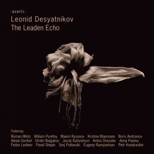 Desyatnikov Leonid - The Leaden Echo ryhmässä CD @ Bengans Skivbutik AB (4021786)