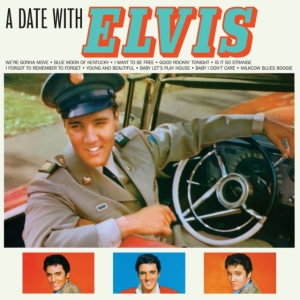 Elvis Presley - A Date With Elvis ryhmässä Minishops / Elvis Presley @ Bengans Skivbutik AB (4021892)