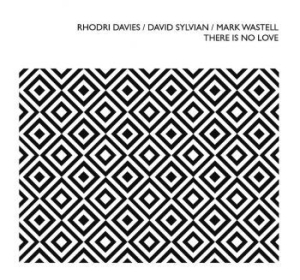 Davies Rhodri / David Sylvian / Mar - There Is No Love ryhmässä CD @ Bengans Skivbutik AB (4022817)