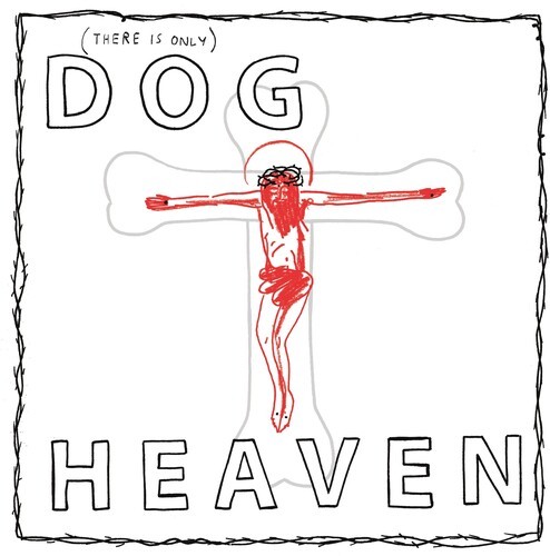 Dog Heaven - Dog Heaven ryhmässä VINYYLI / Rock @ Bengans Skivbutik AB (4022990)