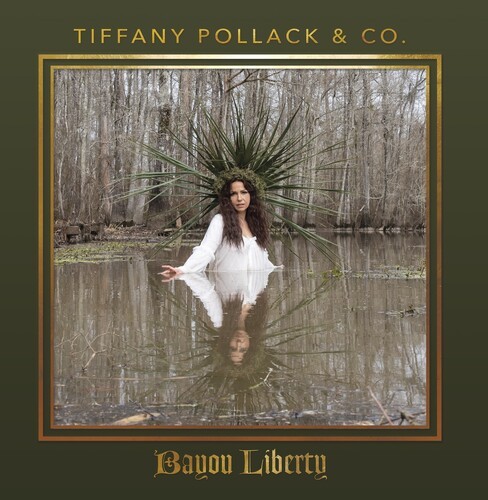 Tiffany Pollack & Co. - Bayou Liberty ryhmässä CD / Jazz/Blues @ Bengans Skivbutik AB (4023037)
