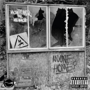 Montener The Menace - Anyone Home? ryhmässä VINYYLI @ Bengans Skivbutik AB (4023625)