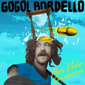 Gogol Bordello - Pura Vida Conspiracy ryhmässä CD @ Bengans Skivbutik AB (4023637)