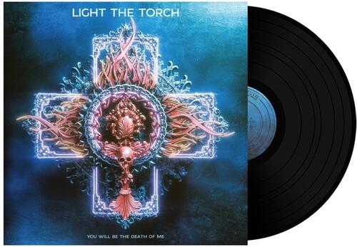 Light The Torch - You Will Be The Death Of Me (V ryhmässä VINYYLI / Myydyimmät @ Bengans Skivbutik AB (4023930)