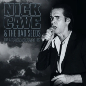 Cave Nick & The Bad Seeds - Live At Paradiso 1992 ryhmässä Minishops / Nick Cave @ Bengans Skivbutik AB (4024120)