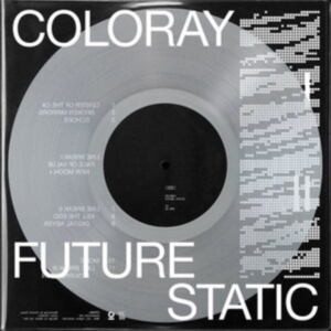 Coloray - Future Static ryhmässä VINYYLI @ Bengans Skivbutik AB (4024801)