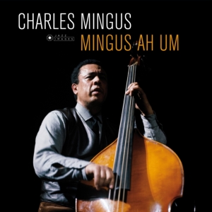 Charles Mingus - Mingus Ah Um ryhmässä -Start Max @ Bengans Skivbutik AB (4025498)