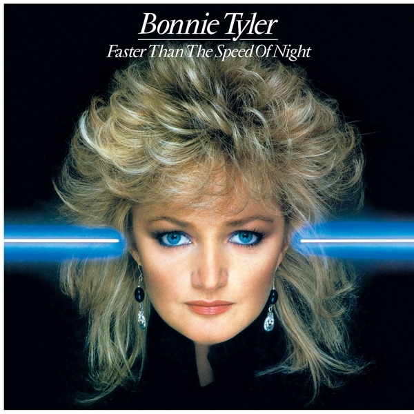 Bonnie Tyler - Faster Than The Speed Of Night ryhmässä VINYYLI / Rock @ Bengans Skivbutik AB (4025504)
