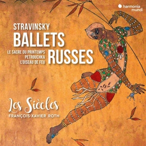 Les Siecles - Stravinsky Ballets Russes ryhmässä CD @ Bengans Skivbutik AB (4026407)
