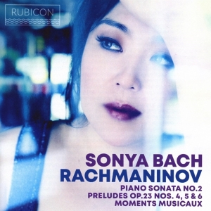 Sonya Bach - Rachmaninov: Piano Sonata No.2/Preludes Op.23 Nos.4-6 ryhmässä CD @ Bengans Skivbutik AB (4026416)