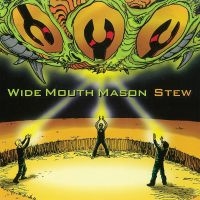 Wide Mouth Mason - Stew ryhmässä VINYYLI @ Bengans Skivbutik AB (4026971)