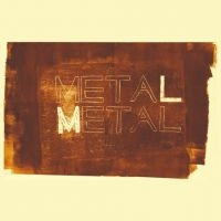 Meta Meta - Metal Metal ryhmässä VINYYLI @ Bengans Skivbutik AB (4026978)