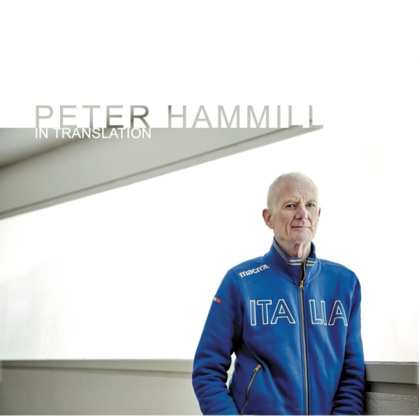 Hammill Peter - In Translation (White Vinyl) ryhmässä VINYYLI / Myydyimmät @ Bengans Skivbutik AB (4026984)