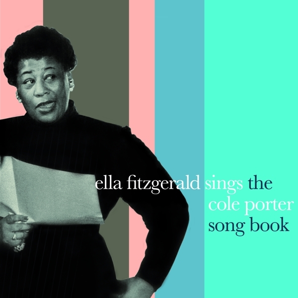 Ella Fitzgerald - Sings The Cole Porter Songbook ryhmässä CD / Myydyimmät @ Bengans Skivbutik AB (4027194)